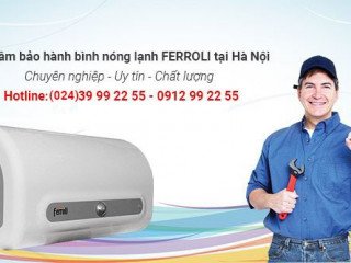 Trung tâm bảo hành bình nóng lạnh FERROLI tại Hà Nội