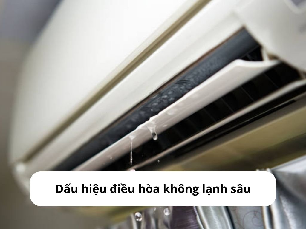Nhận biết tình trạng điều hòa không lạnh sâu