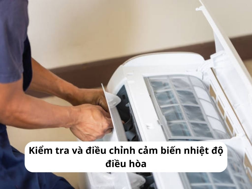 Kiểm tra và điều chỉnh cảm biến nhiệt độ điều hòa