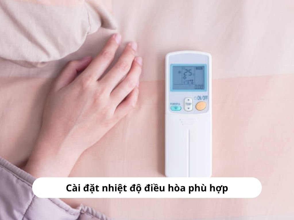 Cài đặt nhiệt độ điều hòa hợp lý để không bị sốc nhiệt